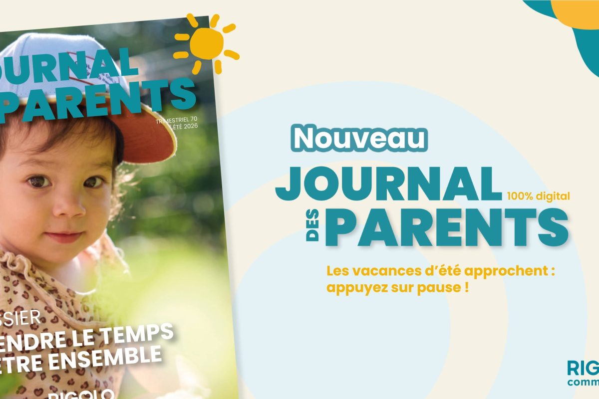 nouveau journal des parents ETE 2026 _ Rigolo Comme La Vie